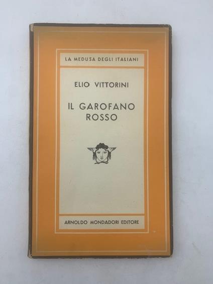 Il garofano rosso. Romanzo - Elio Vittorini - copertina