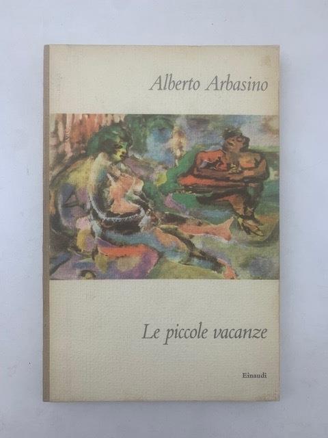 Le piccole vacanze - Alberto Arbasino - copertina