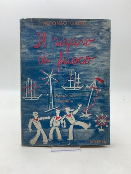 Il sigaro di fuoco. Poesie per bambini - Alfonso Gatto - copertina