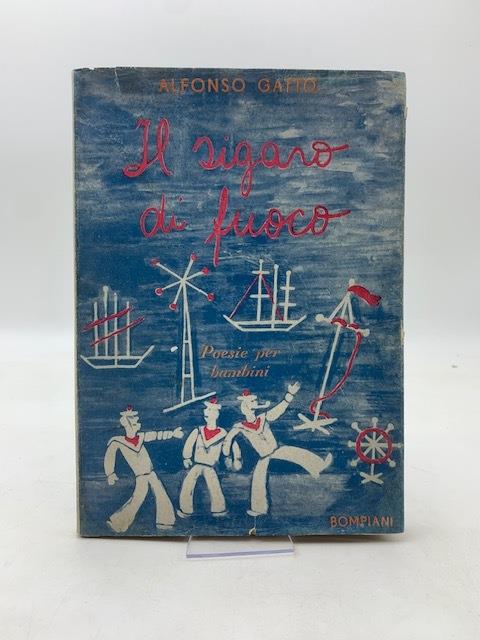 Il sigaro di fuoco. Poesie per bambini - Alfonso Gatto - copertina