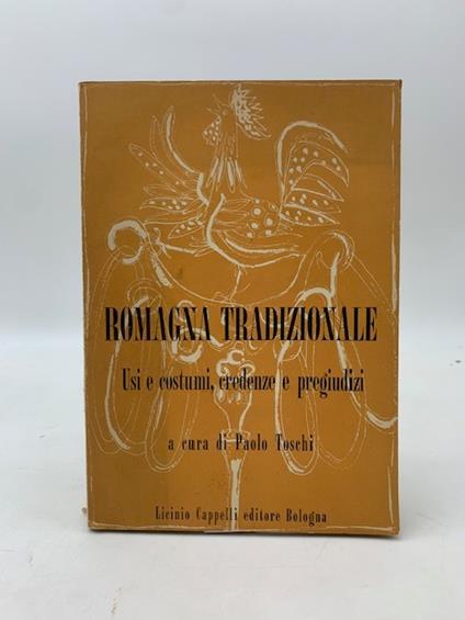 Romagna Tradizionale. Usi e costumi, credenze e pregiudizi - copertina
