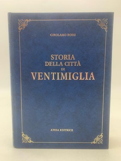 Storia della città di Ventimiglia - Girolamo Rossi - copertina