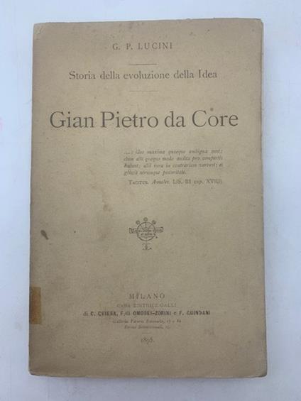 Storia della evoluzione della Idea. Gian Pietro da Core - copertina