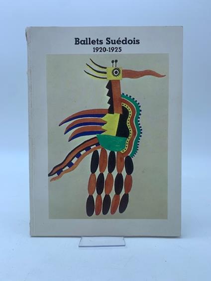 Cinquantenaire Des Ballets Suedois 1920-1925: Collections Du Musee De La Danse De Stockholm - copertina