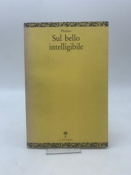 Sul bello intelligibile - copertina