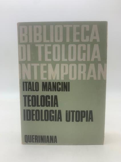 Teologia, ideologia utopia - copertina