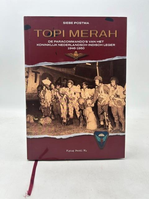 Topi Merah. De paracommando's Van Het Koninklijk Nederlandsch-Indisch Leger - copertina