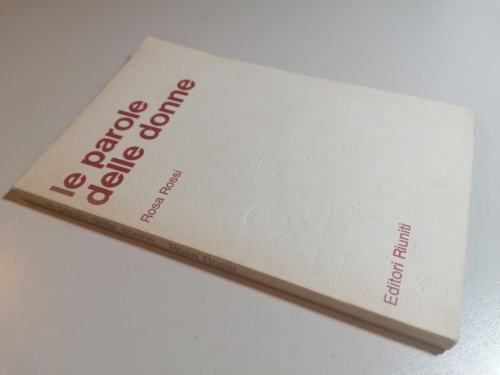 La Parola Delle Donne Libro Rosa Rossi Saggio Sulla Donna Madre Vergine Strega