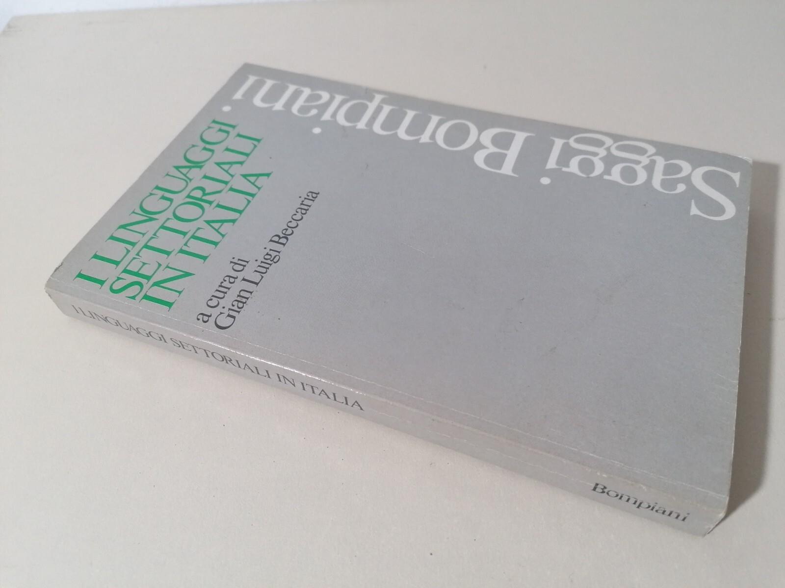 I Linguaggi Settoriali In Italia Libro Beccaria Saggi Bompiani 4° Edizione 1983