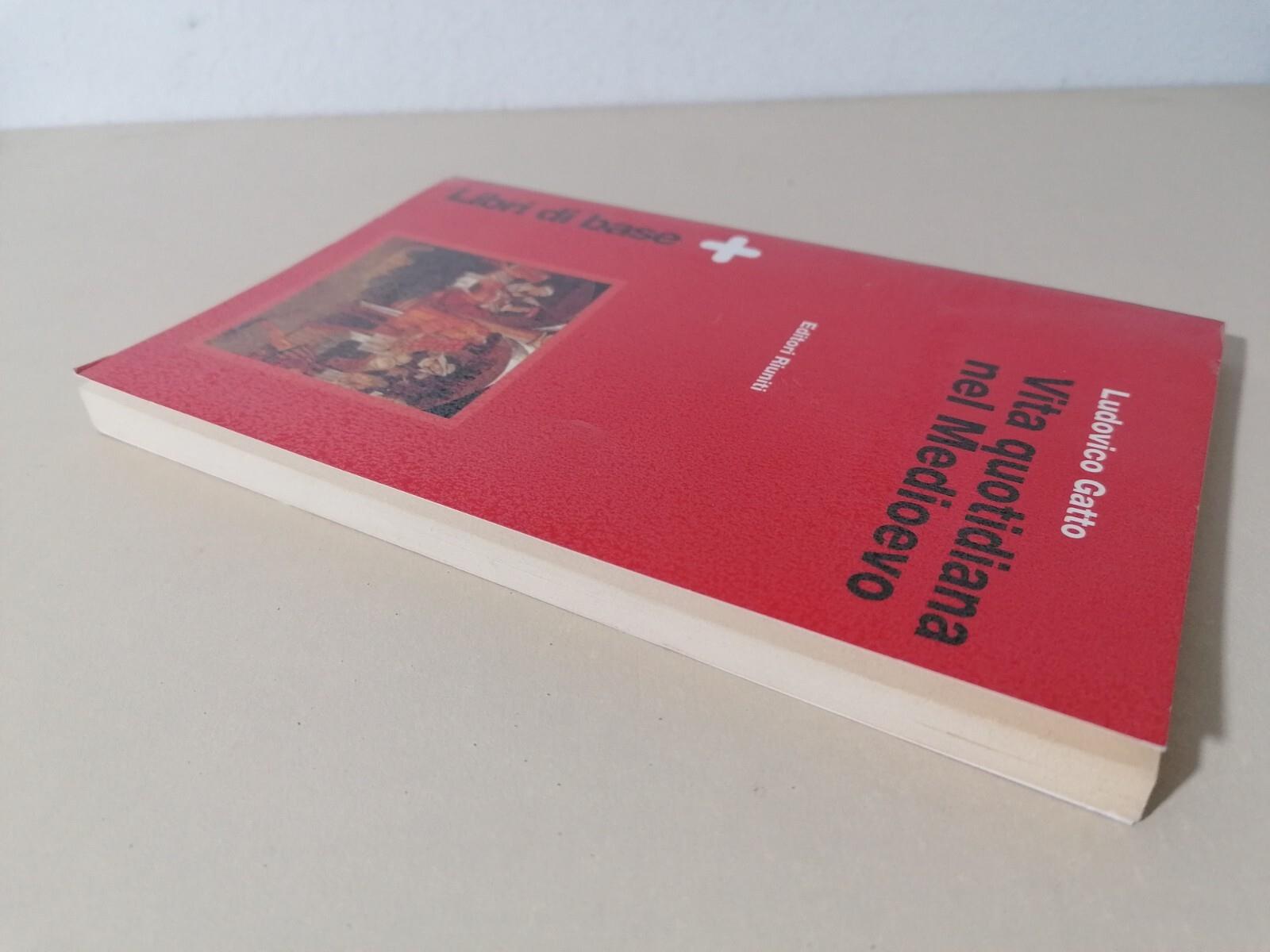 Vita Quotidiana Nel Medioevo Libro Ludovico Gatto Editori Riuniti 883594368X