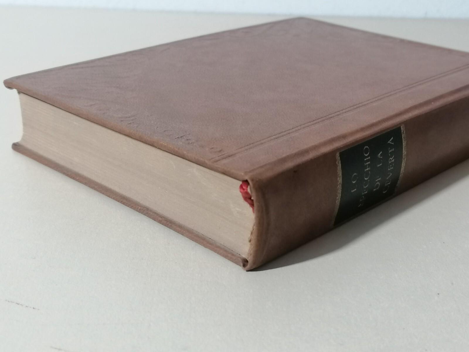 Lo Specchio Della Cevertà Ovvero Galateo Napoletano Scherzo Morale Vottiero 1968