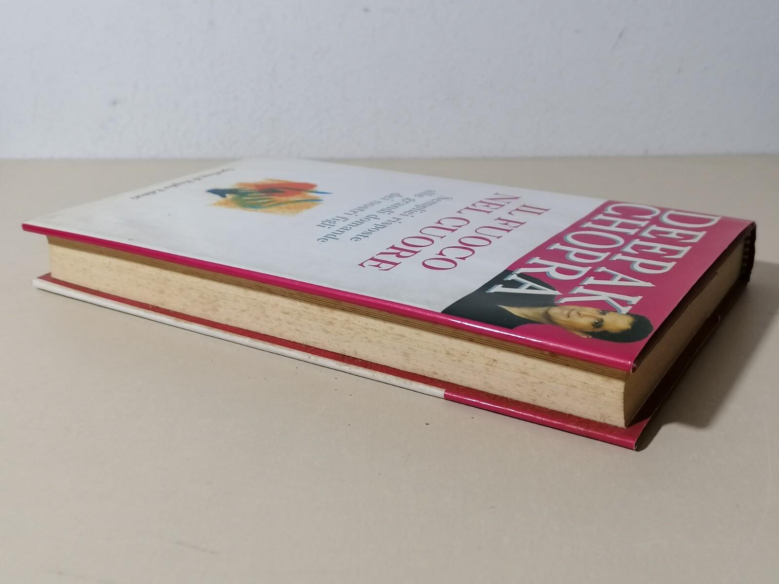 Il Fuoco Nel Cuore Libro Deepak Chopra Sperling Kupfer Spiritualità 8820041359