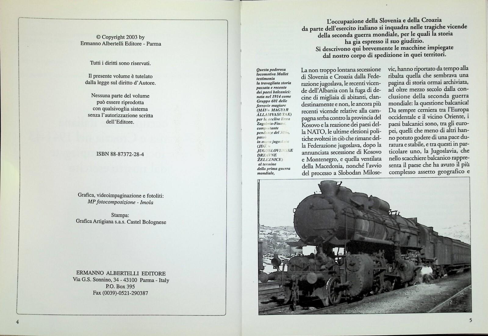 L' Occupazione Italiana di Slovenia e Croazia 1941-43 Locomotive Libro Cornolò