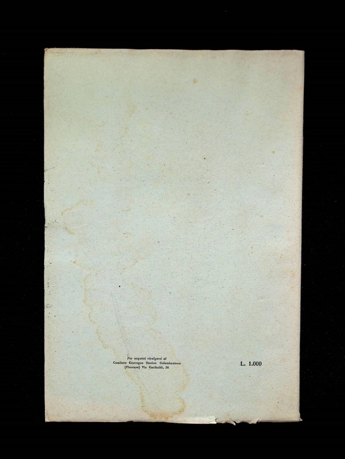 San Colombano e la sua opera in Italia Libo Atti Convegno 1951 Bobbio con Dedica