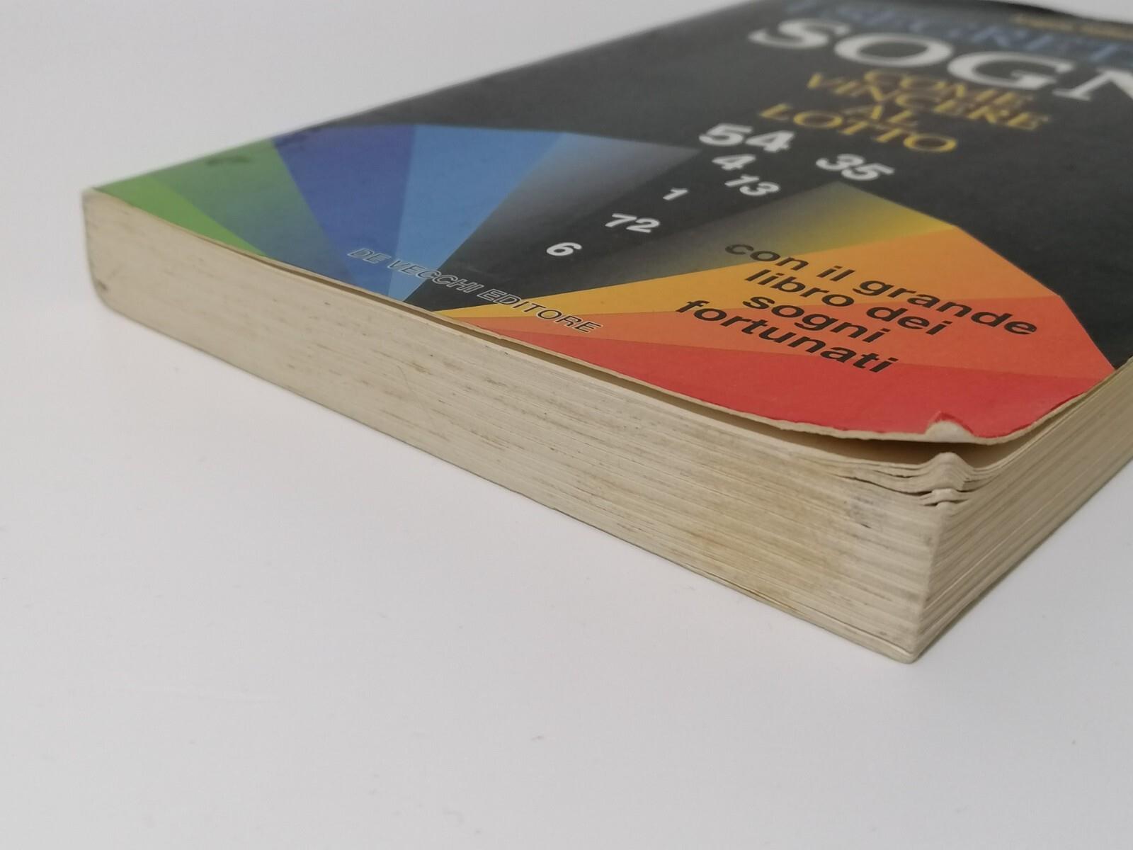 I Segreti Dei Sogni Come Vincere Al Lotto Libro Toffoli De Vecchi Sogni Fortunat