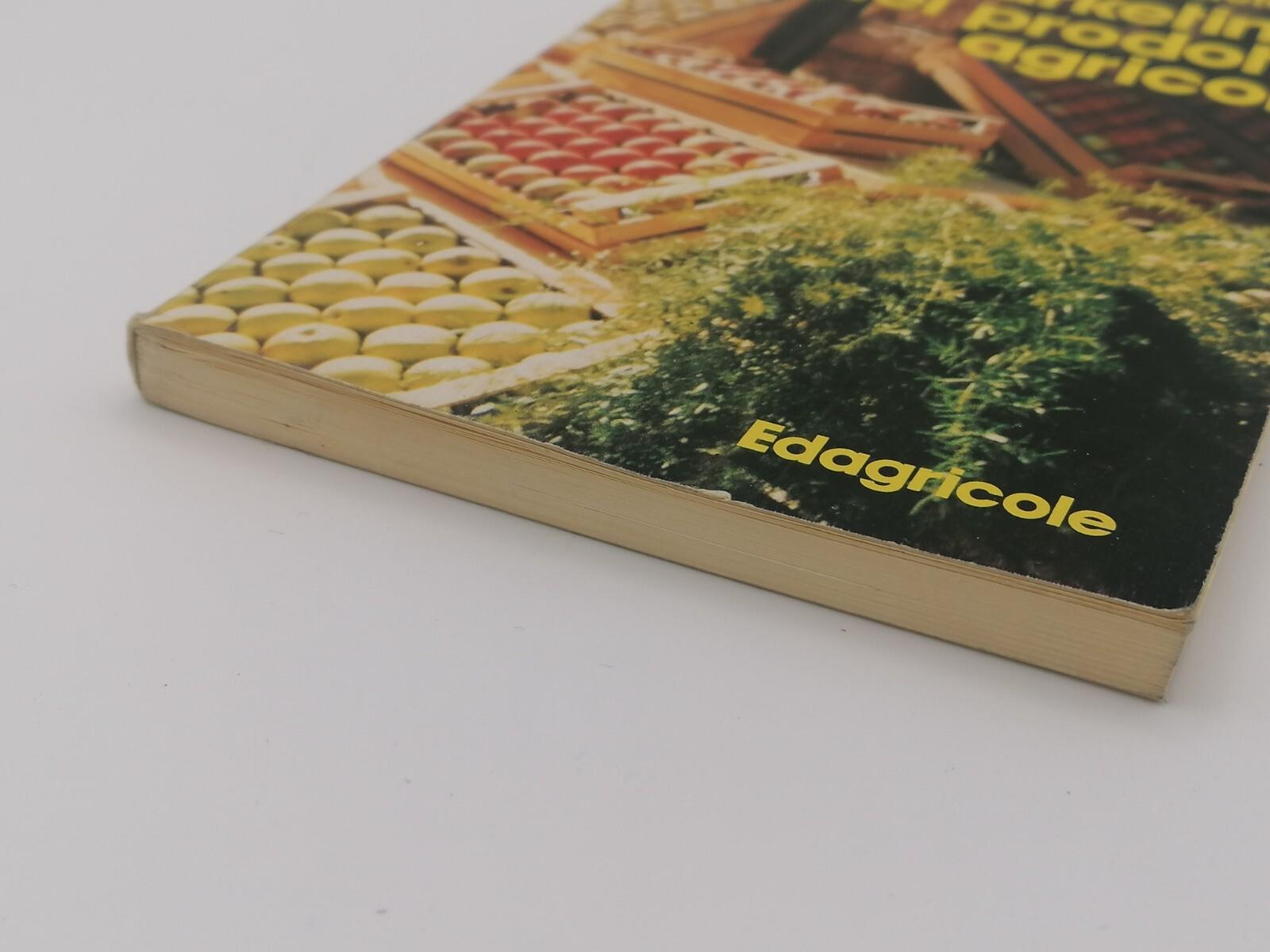 Marketing Dei Prodotti Agricoli Libro Paolo Di Stefano Edagricole Prima Edizione