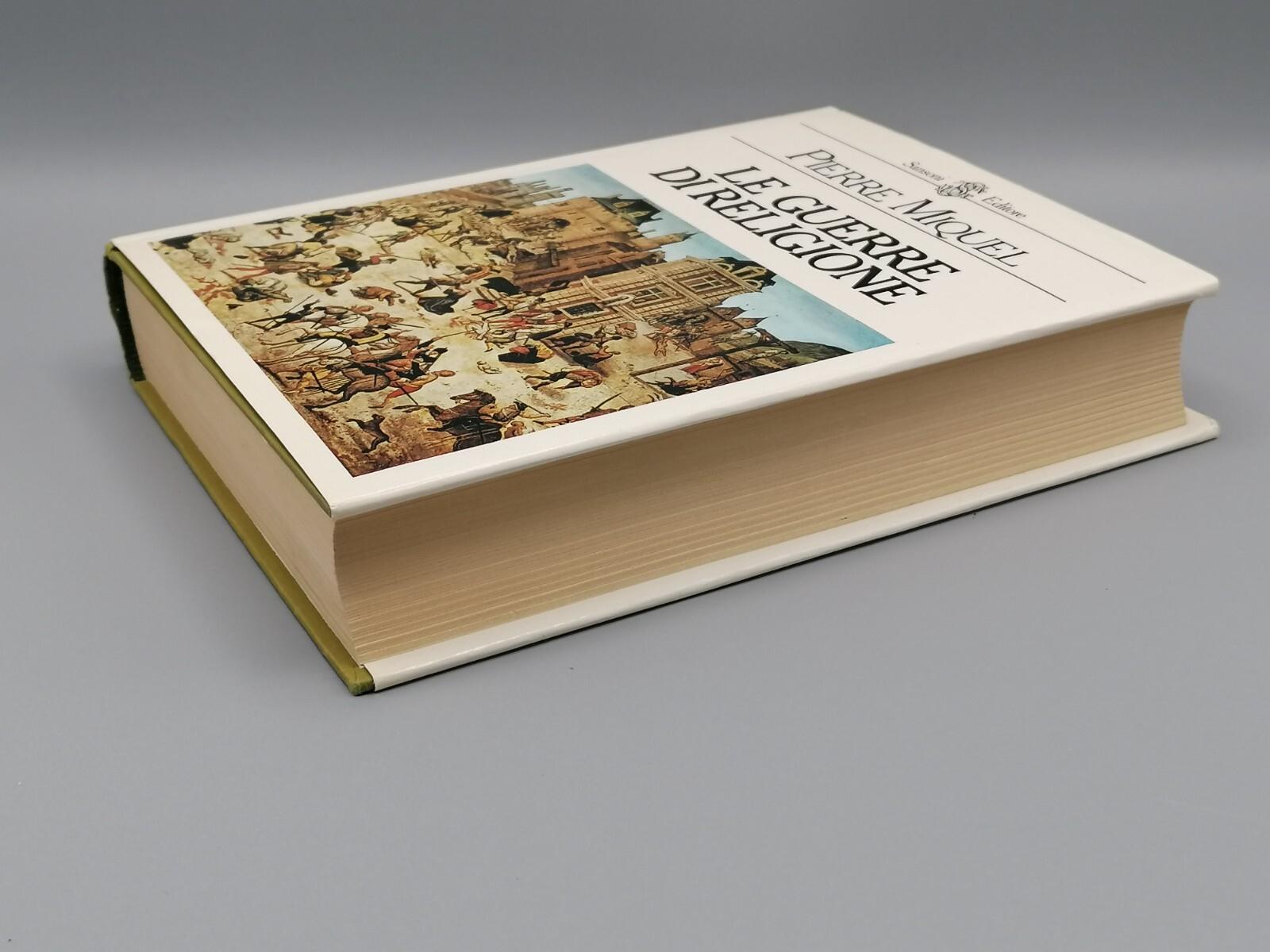 Le Guerre Di Religione Libro Pierre Miquel Sansoni Prima Edizione Storica 1981