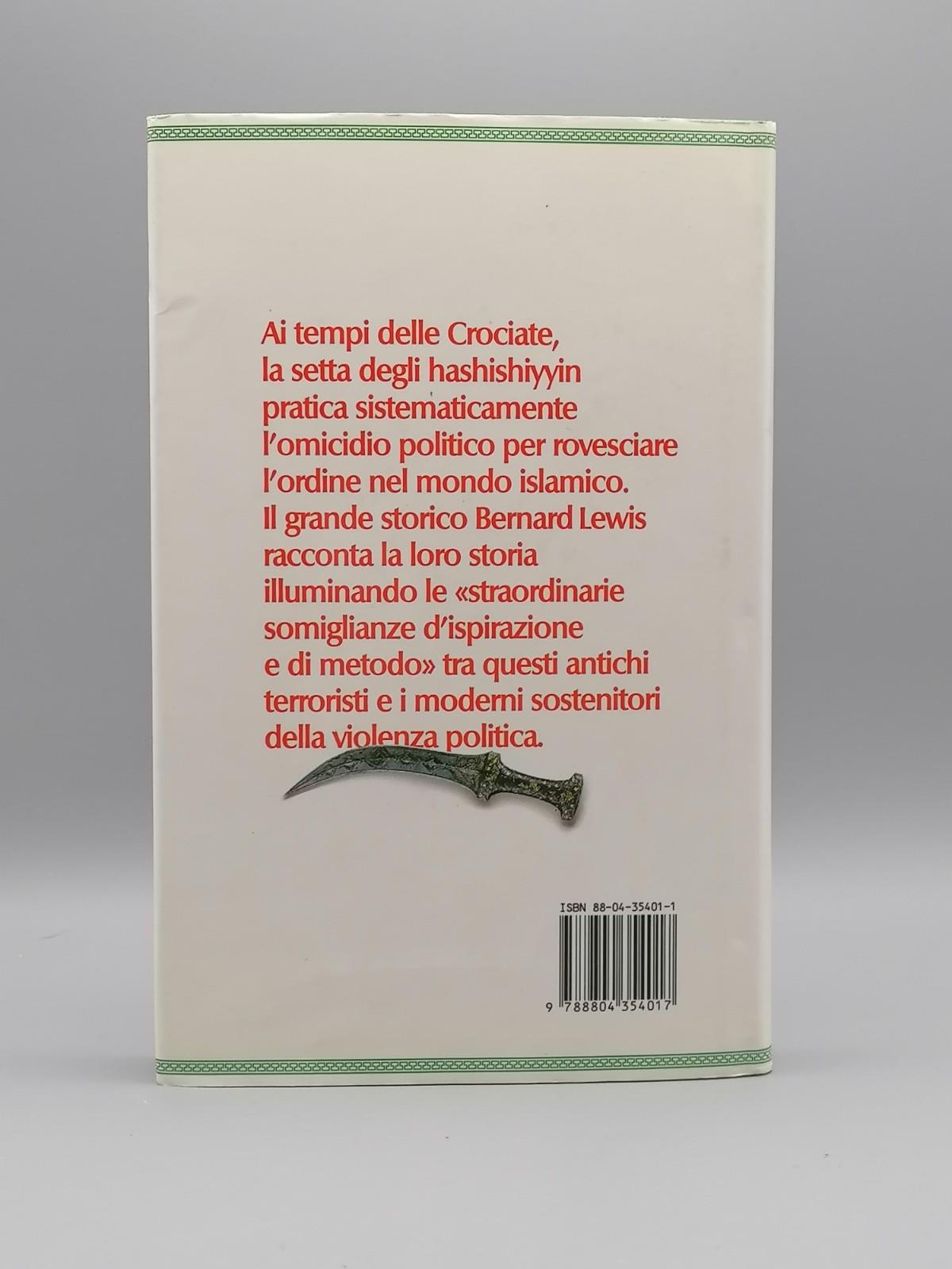 Gli Assassini Una Setta Radicale Islamica Terroristi Libro Lewis Prima Edizione