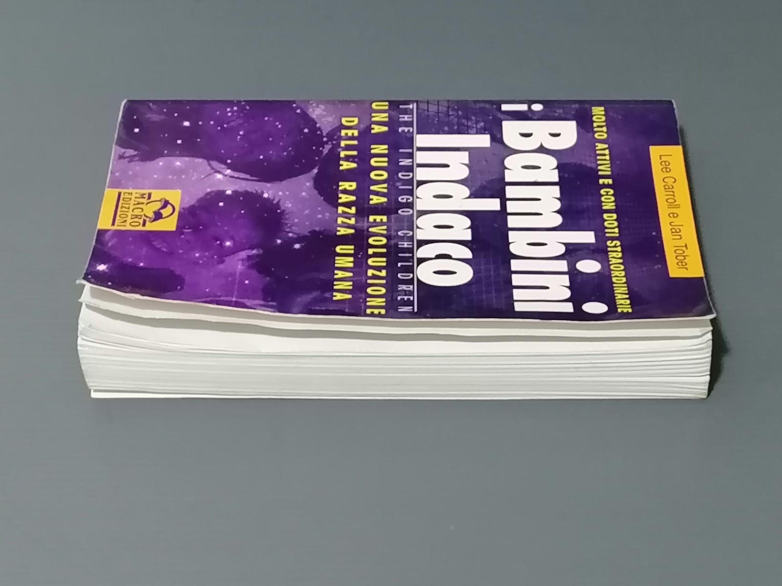 I Bambini Indaco Nuova Evoluzione Doti Straordinarie Libro Carroll Tober Macro