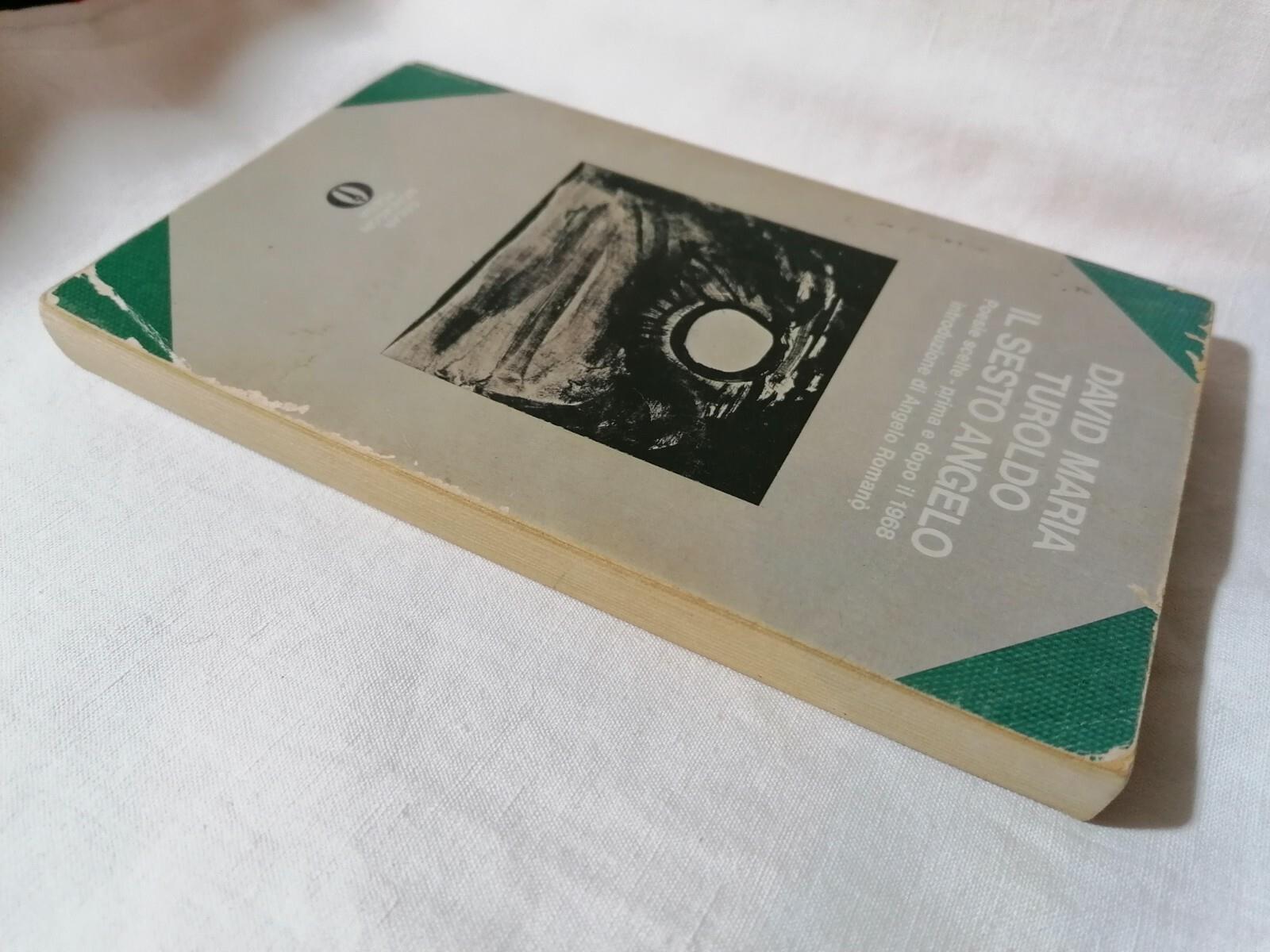 LIBRO Il sesto angelo David Maria Turoldo Mondadori 1976 Prima edizione Oscar