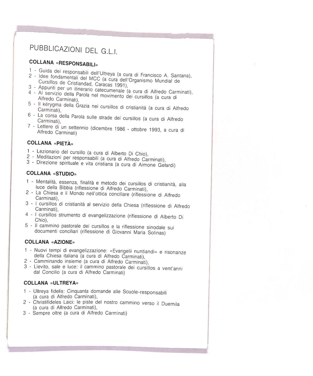 Alfredo Carminati - Lettere di un settennio 1986-1993 Libro introvabile 1992