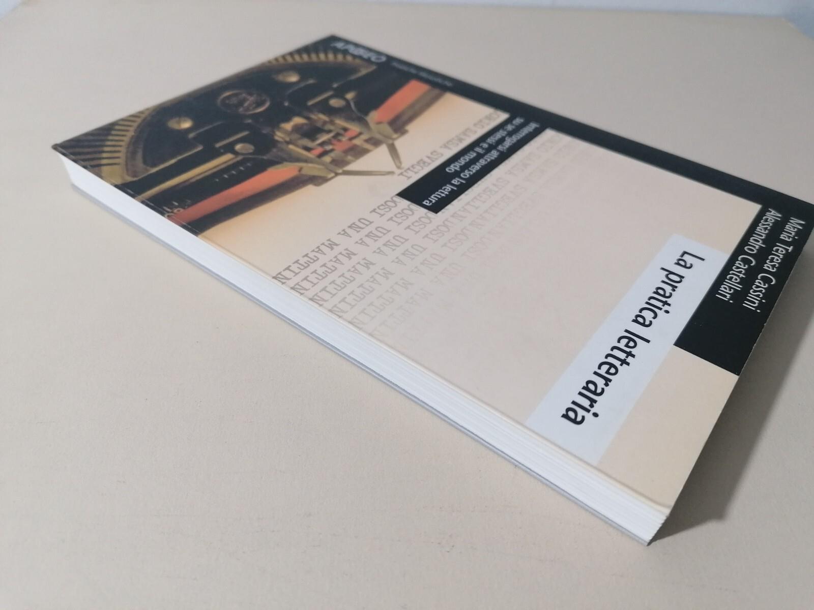 La Pratica Letteraria Libro Cassini Castellari Apogeo 2007 Lettura Letteratura