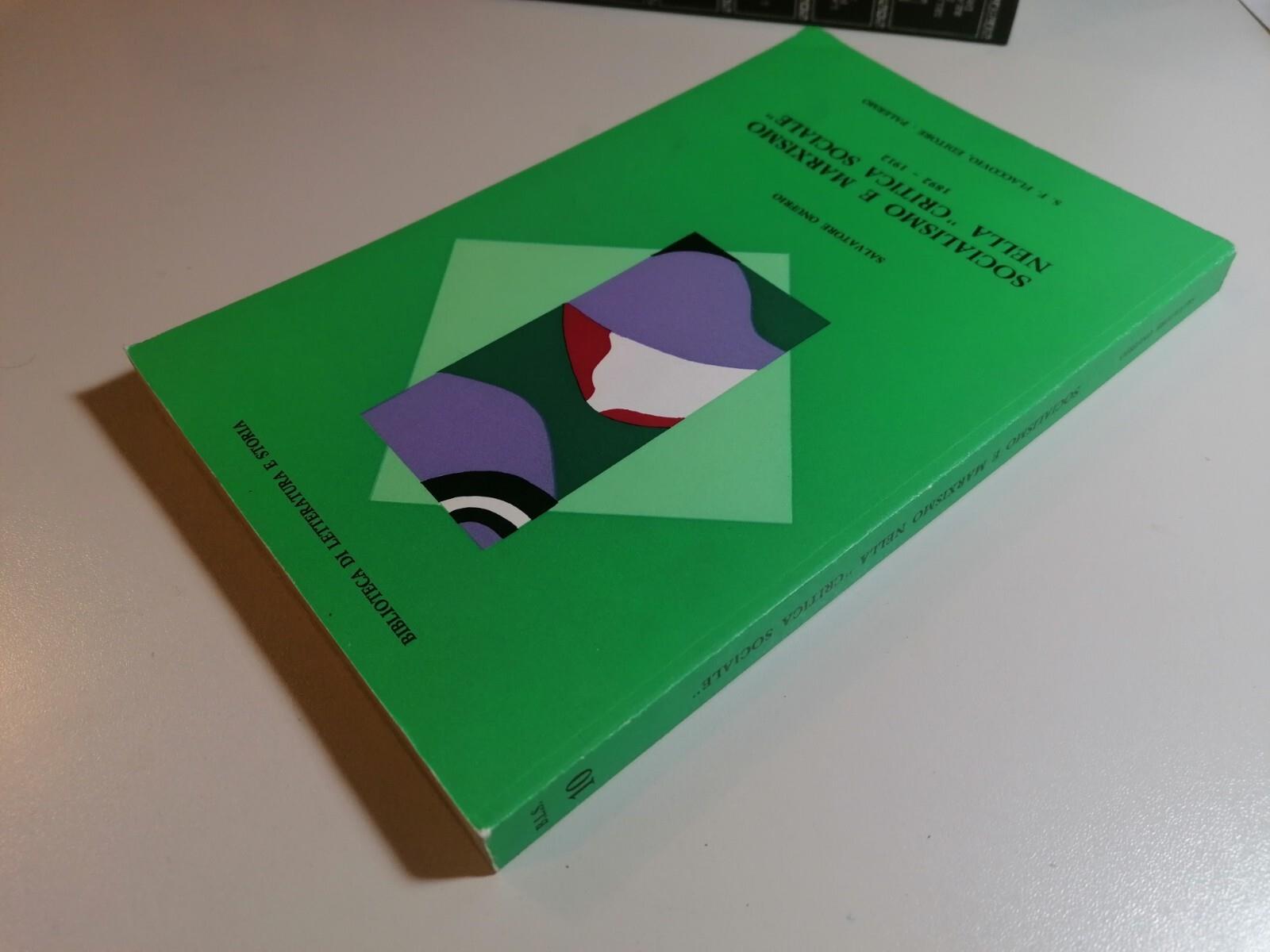 Socialismo e Marxismo nella Critica Sociale - Libro Onufrio Flaccovio 1980