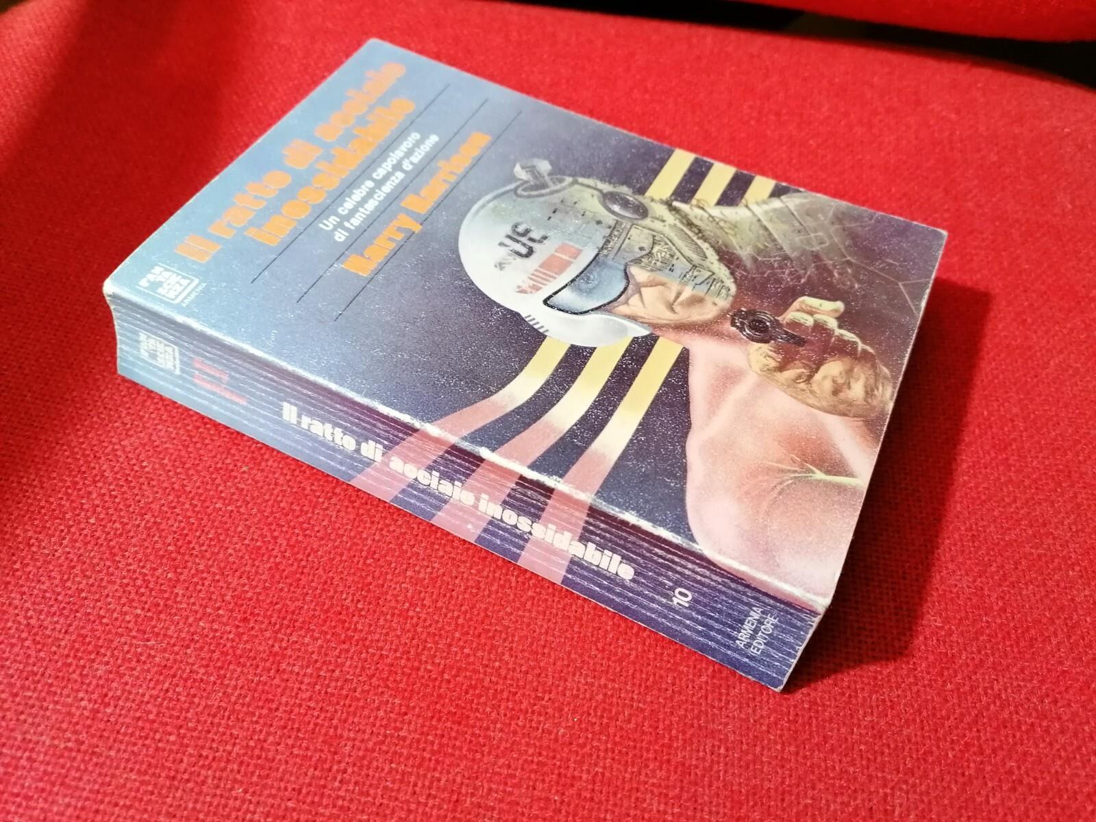 LIBRO Il ratto di acciaio inossidabile di Harry Harrison Armenia 1981 romanzo