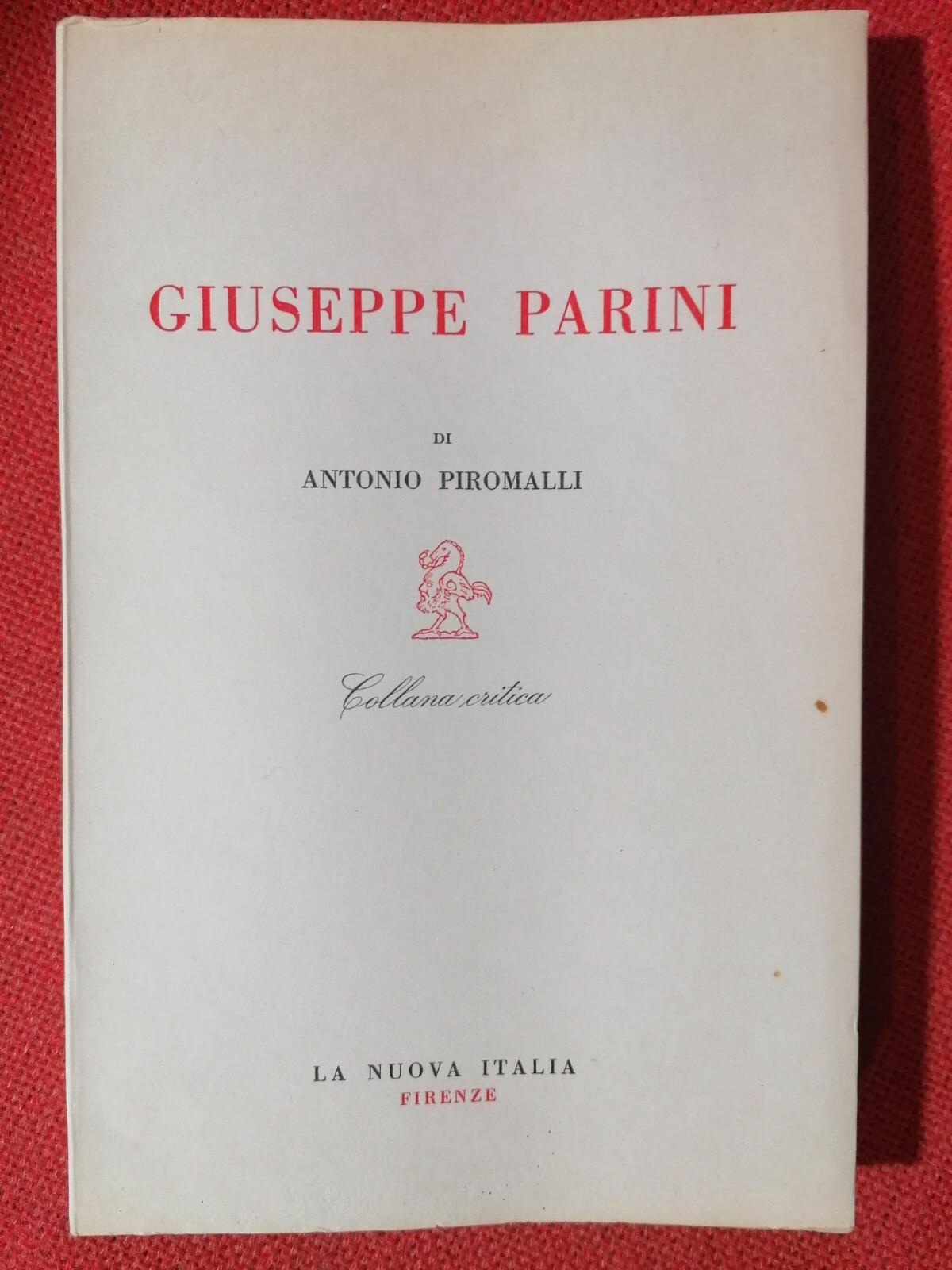 Giuseppe Parini, Libro di Antonio Piromalli - La Nuova Italia 1966 1^ Edizione