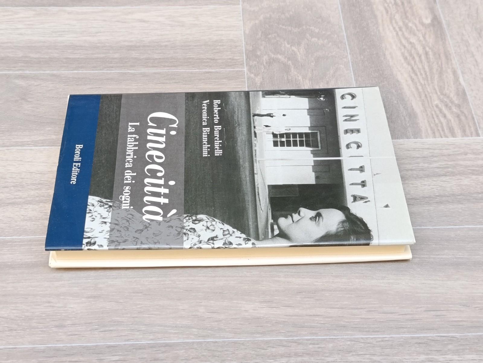 Cinecittà La Fabbrica Dei Sogni Libro Burchielli Bianchini Boroli Prima Edizione
