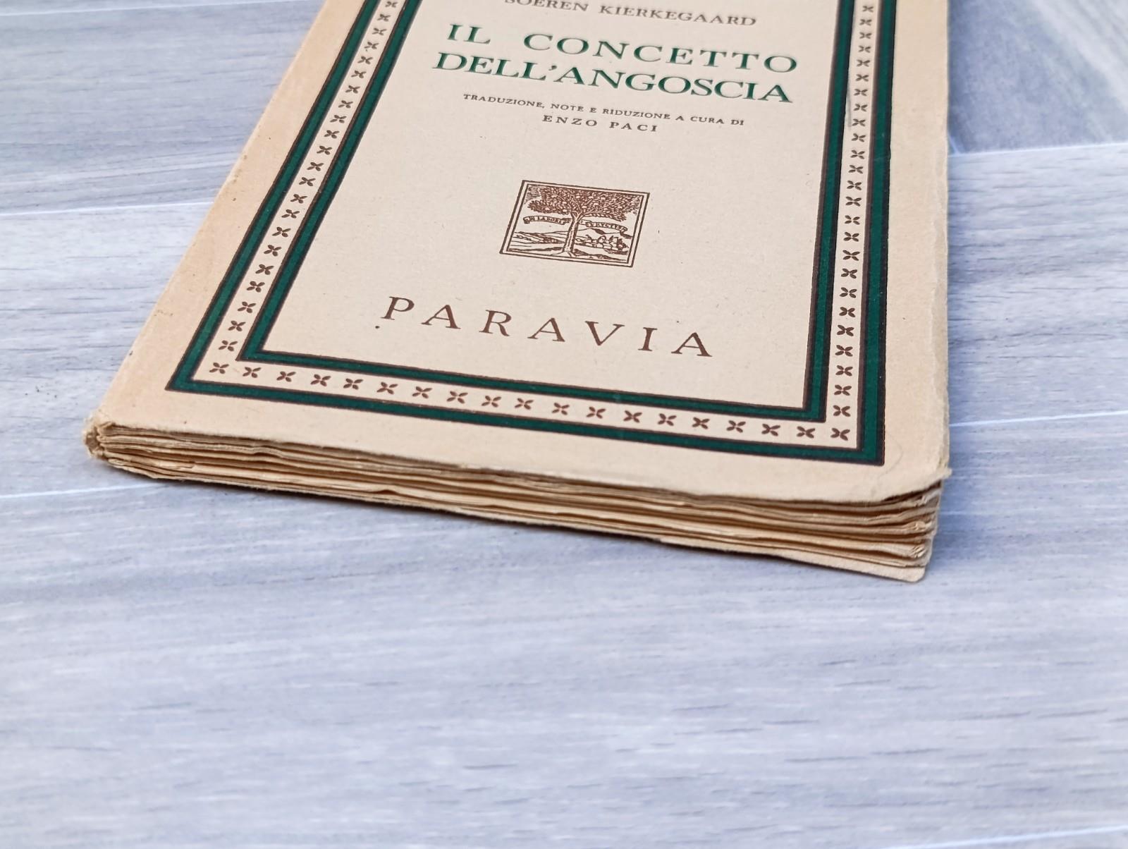 II Concetto Dell'Angoscia - Soeren Kierkegaard - Libro Paravia Filosofia Paci 54