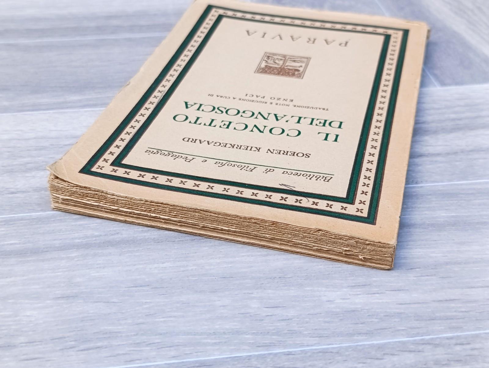 II Concetto Dell'Angoscia - Soeren Kierkegaard - Libro Paravia Filosofia Paci 54