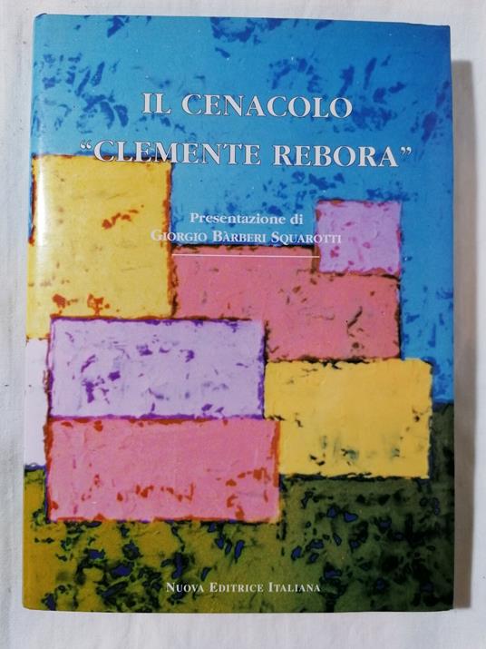 Il cenacolo Clemente Rebora - Clemente Rebora - copertina