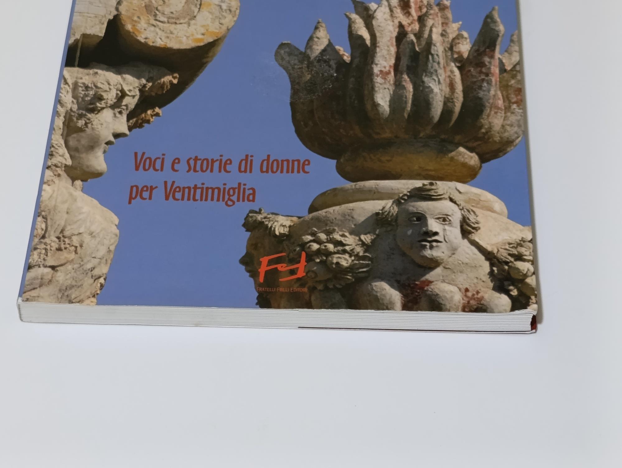 Apronia Marcella e le altre. Voci e Storie di Donne per Ventimiglia