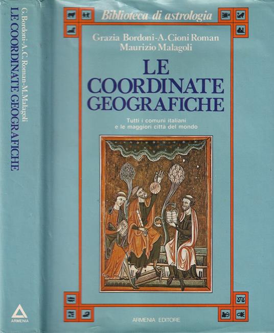 Le coordinate geografiche - Grazia Bordoni - copertina