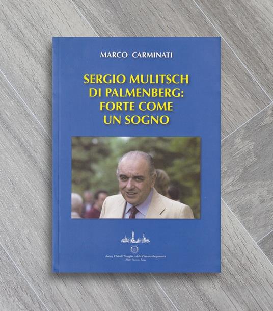 Sergio Mulitsch di Palmenberg: forte come un sogno - Marco Carminati - copertina