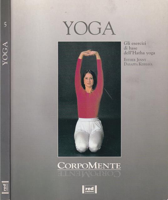 Yoga. Gli Esercizi di Base dell'Hatha Yoga - copertina