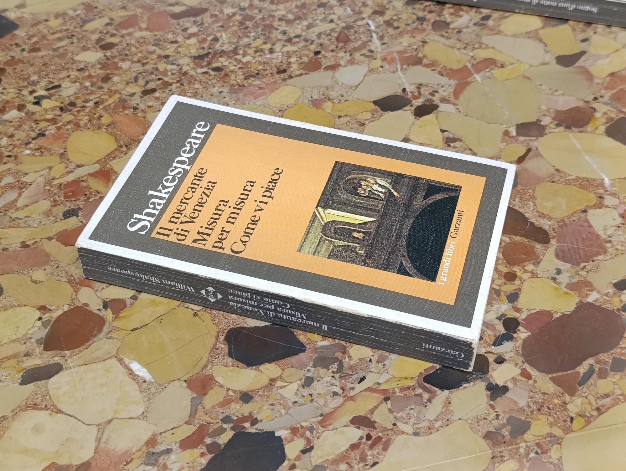 Lotto 2 Libri Shakespeare: Sogno d'una Notte di Mezza Estate - Il Mercante di Venezia, Misura per Misura, Come vi Piace. Garzanti Grandi Libri