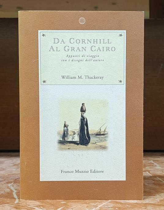 Da Cornhill al Gran Cairo. Appunti di viaggio - copertina