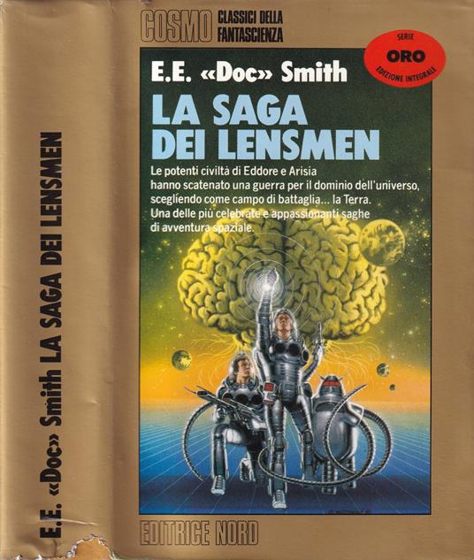 La Saga Dei Lensmen. Volume Primo - Cosmo Classici Della Fantascienza - copertina