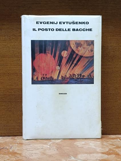 Il posto delle bacche - Evgenij Evtusenko - copertina