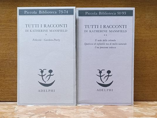 Tutti i racconti. Opera completa 2 Volumi Felicità-Garden party - Il Nido delle Colombe - copertina
