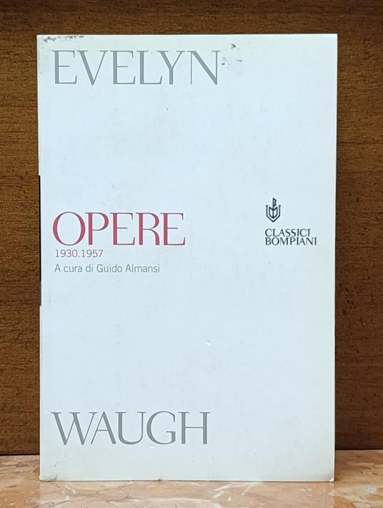Opere 1930-1957 - Classici Bompiani - copertina