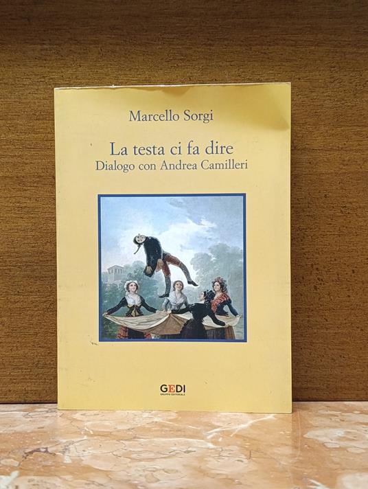 La testa ci fa dire. Dialogo con Andrea Camilleri - copertina