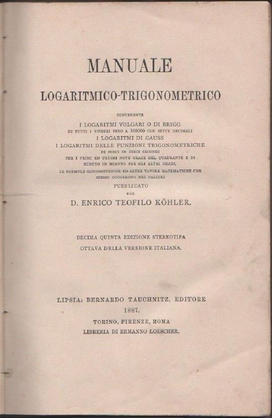 Manuale logaritmico-trigonometrico - E. T. Kohler - copertina
