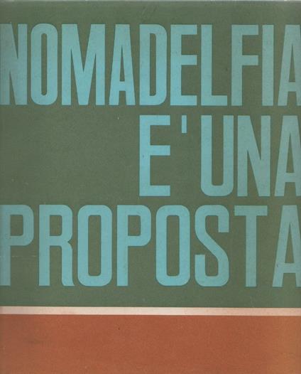 Nomadelfia è una proposta - Don Zeno - copertina