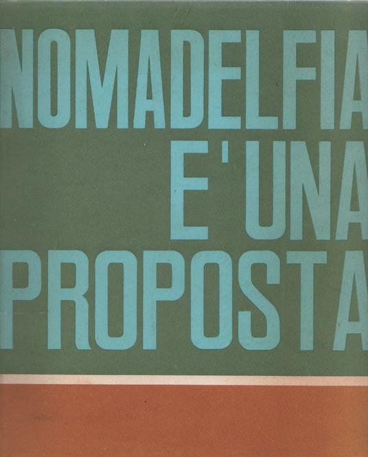 Nomadelfia è una proposta - Don Zeno - copertina