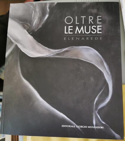 Elena Rede. Oltre le muse. Catalogo mostra- A cura di L. Strozzieri - copertina
