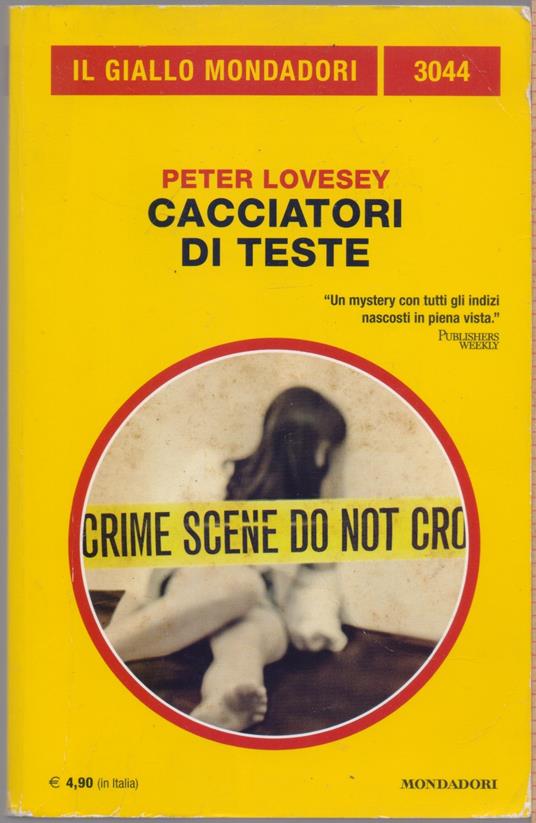Cacciatori di teste - Peter Lovesey - Peter Lovesey - copertina