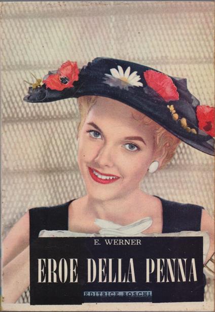 Eroe della penna - E. Werner - copertina